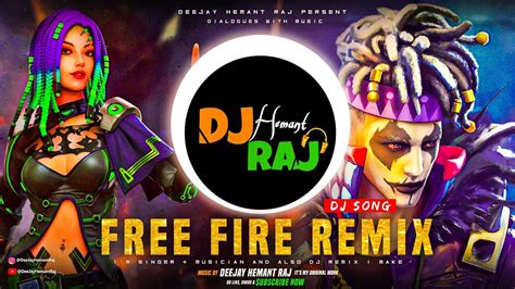 who is dj collaborating with free fire|free fire remix songs.